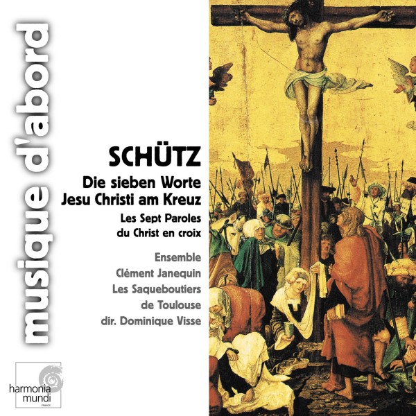 SCHÜTZ Heinrich - Les Sept Paroles du Christ